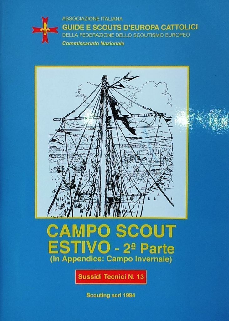 cod. 300145  S.T. CAMPO SCOUT ESTIVO - 2a PARTE...