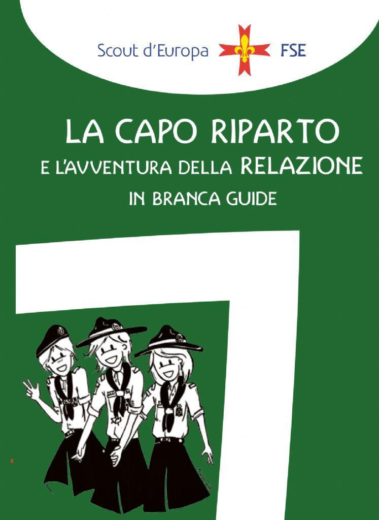 LA CAPO RIPARTO e l'avventura della relazione in Branca Guide