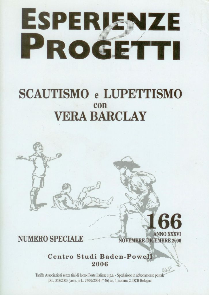 SCOUTISMO E LUPETTISMO CON VERA BARCLAY
