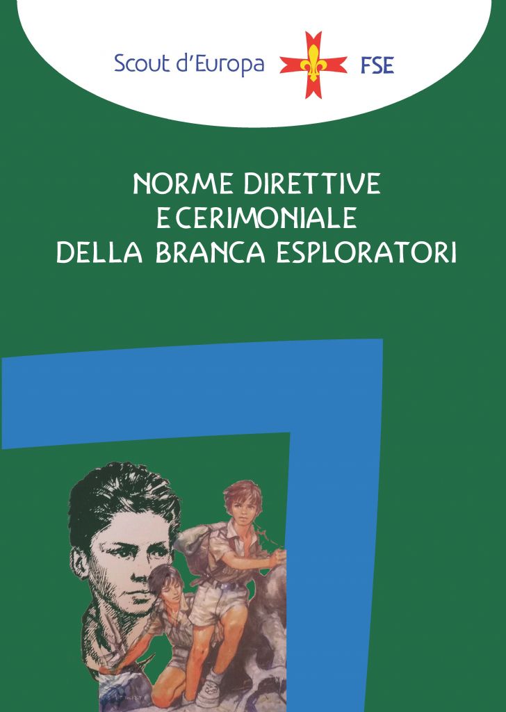 DIRECTIVE AND CEREMONIAL RULES OF THE EXPLORERS BRANCA