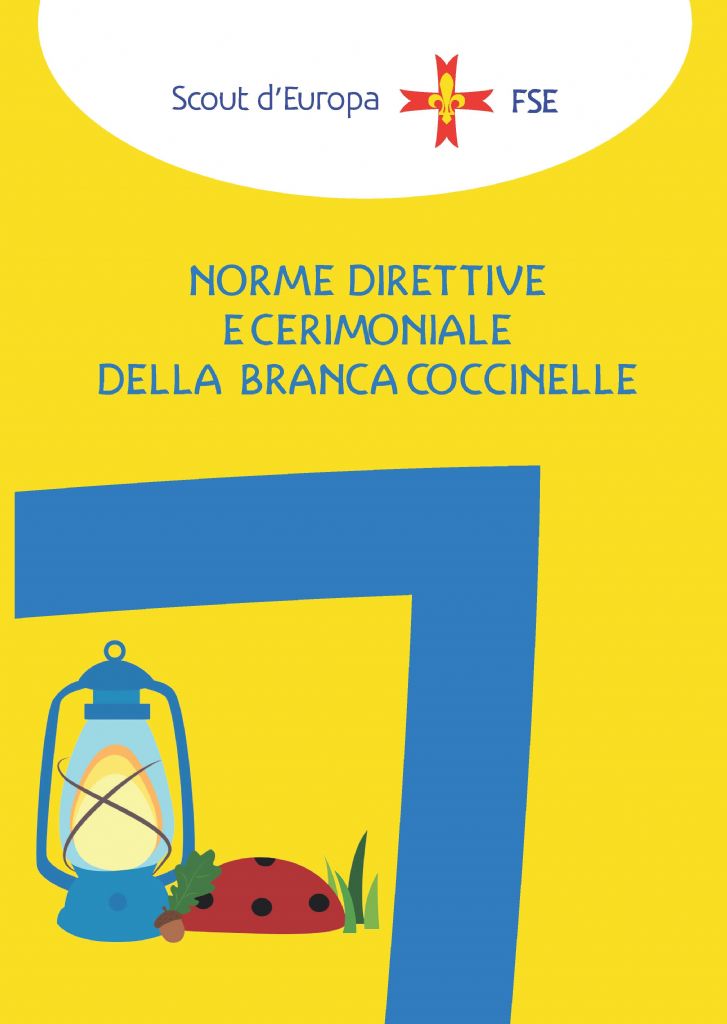 DIRECTIVE AND CEREMONIAL RULES OF THE COCCINELLE BRANCA